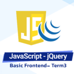 ترم 3 طراحی سایت – Javascript و jQuery